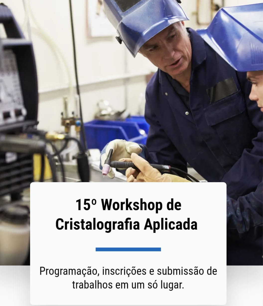 15º Workshop de Cristalografia Aplicada